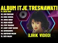 Download Lagu BADAI BIRU - ITJE TRISNAWATI FULL ALBUM TERBAIK (LIRIK VIDEO) DUH ENGKANG -DANGDUT LAWAS 2025