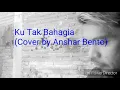 Download Lagu Ku Tak Bahagia (cover by Anshar Bento)