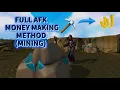Full Afk Money Making Using Mining Runescape 3