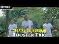 Download Lagu Booster Trio - Sebatas Selingkuhan | Lagu Batak Terbaru 2020