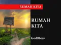 RUMAH KITA - GodBless ---  CipVideo by JohnDam