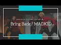 2022.05.14 Bring Back / MADKID 盾の勇者の成り上がりOP \