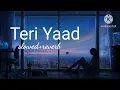 Download Lagu Teri yaad bahut ab aane lagi Hai | slowed + reverb | lo-fi beats #sadsong