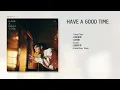 MC 張天賦 Playlist 《Have a good time》2021 #mc張天賦