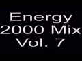 Download Lagu Energy 2000 Mix Vol. 7 Całość