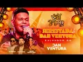 DAN VENTURA SERESTADA 2.0 - DAN VENTURA E AMIGOS ATUALIZADO SERESTA PRA COMER ÁGUA