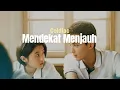 Download Lagu Coldiac - Mendekat Menjauh (Lirik Video)