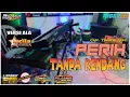 Download Lagu PERIH TANPA KENDANG PLUS JEP RINGAN ALA ADELLA MUSIK VERSI MAHESA FARIS KENDANG DKK