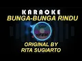 Download Lagu KARAOKE BUNGA-BUNGA RINDU BY RITA SUGIARTO