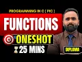 Programming In C Functions in 25 Minutes DIPLOMA One Shot Pradeep Giri Sir