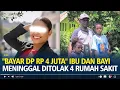 Kecewanya Mertua Irene Sokoy, Ibu dan Bayi Meninggal Setelah Ditolak 4 Rumah Sakit
