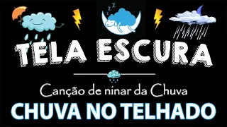 Durma Profundamente em 5 Minutes 🌧 Tela Preta 🌧 Barulho de Chuva Relaxante para Dormir e Relaxar #13