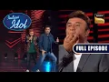 Download Lagu इस Performance पर लगे Sukhwinder जी के ठुमके और Anu जी की सीटी | Indian Idol S 12 | Full Episode