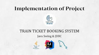 Train Ticket Booking System Java Swing JDBC MySQL Implementation of Project