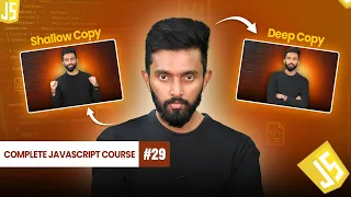 Shallow Copy and Deep Copy Day 29 Complete JavaScript Course 2025 You Need to Watch
