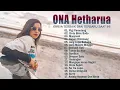 Download Lagu ONA HETHARUA Full Album 2024 KARYA TERBAIK ~ Lagu AMBON Terbaru Dan Terpopuler ~ TOP HITS