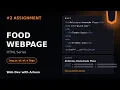 HTML Assignment Build a Food Webpage from Scratch Images Lists Formatting