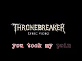 Official Lyric Video for Thronebreaker - Jesus Loves Me (Version 1)