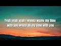 PARTY WAVE & Forrest Frank - WASTE SOME TIME Lyric Video
