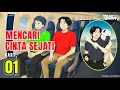 Download Lagu MENCARI CINTA SEJATI PART 1 - Dhot Design
