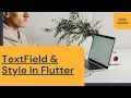 Textfield Or user input in Flutter Textfield its properties hindi tutorial