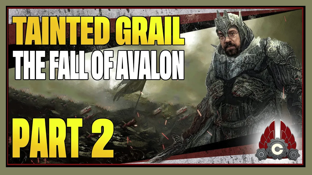 CohhCarnage Plays Tainted Grail: The Fall of Avalon Patch 0.6 (Sponsored By Awaken Realms) - Part 2