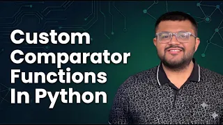 How To Use Custom Comparator In Python