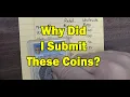 Why Would I Submit The Coins For Grading As A Coin Dealer