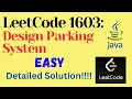 LeetCode 1603 Design Parking System EASY JAVA Detailed Solution