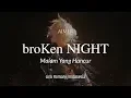 Download Lagu Lagu Jepang | Aimer - broKen NIGHT (lirik dan terjemahan)