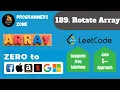189 Rotate Array Zero to FAANG Kunal Assignment Solution Leetcode