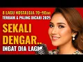 Download Lagu 8 Lagu Nostalgia Rindu Terbaik Sepanjang Masa (Update 2025) | Sekali Dengar Ingat Dia \u0026 Rindu Lagi