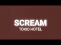 Lagu Tokio Hotel - Scream (Lyrics)