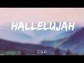 Download Lagu HALLELUJAH  - CSO - LYRIC VIDEO