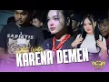 Download Lagu INDAH WATY - KARENA DEMEN | DANIS PUTRA | 2025