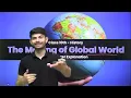 The Making of Global World | Full Chapter | CBSE Class 10 | Digraj Singh Rajput