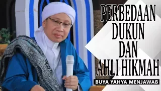 perbedaan dukun dan ahli hikmah buya yahya menjawab