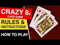How to Play Crazy Eights Card Game Crazy Eights Complete Rules and Instructions