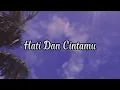 Download Lagu Dj Hati Dan Cintamu Jedag Jedug Remix Full Bass 2021