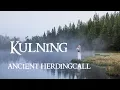 Ancient herding call in the northern night