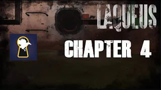 Laqueus Escape Chapter 4 walkthrough