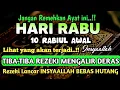 Download Lagu Sempatkan Baca 1x Setelah Subuh| Doa Pembuka Rezeki Dari Segala Penjuru, Pelunas Hutang