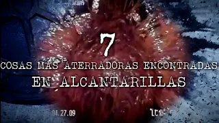 7 Cosas Más Aterradoras Encontradas En Alcantarillas