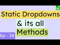 Static dropdowns in Selenium All methods of Static dropdowns Grab all options using allOptions