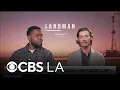 Stars of Landman discuss season 2