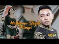 Download Lagu LALA WIDI - HADIRMU BAGAI  MIMPI - ODELA DANGDUT MEHOK