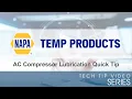 AC Compressor Lubrication Quick Tip