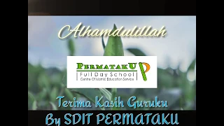alhamdulillah jsit indonesia sdit permataku selamat hari guru nasional
