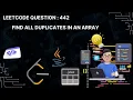 LeetCode Question 442 Find All Duplicates in an Array