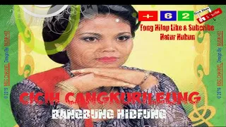 Download BANGBUNG HIDEUNG -Juru Kawih _  CICIH CANGKURILEUNG MP3
